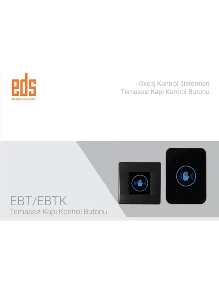 EDS EBTK Temassız Kontrol Butonu - 3