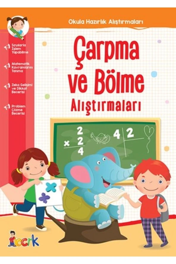 Okula Hazırlık Çarpma Ve Bölme Alıştırmaları (okul Öncesi)