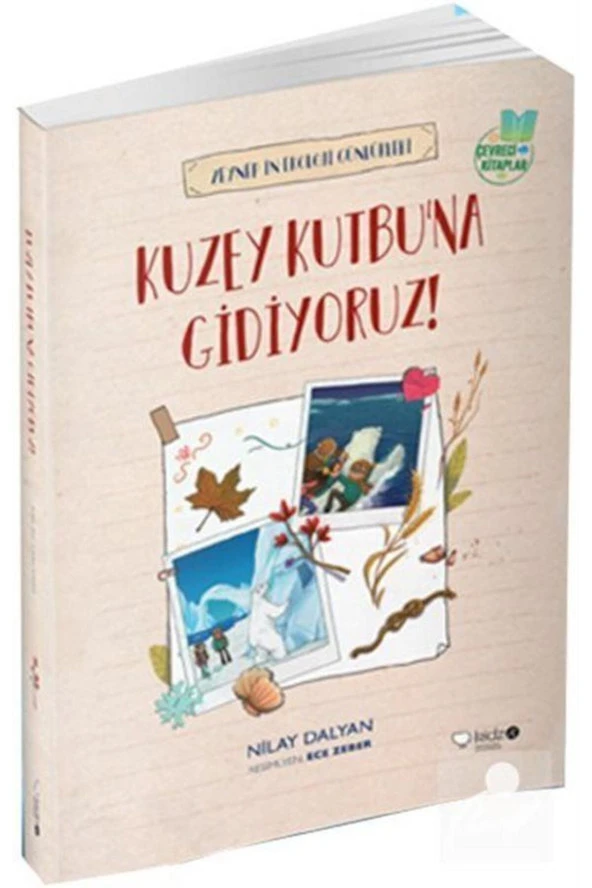 Zeynep'in Ekoloji- Kuzey Kutbuna Gidiyoruz ürün görseli 1