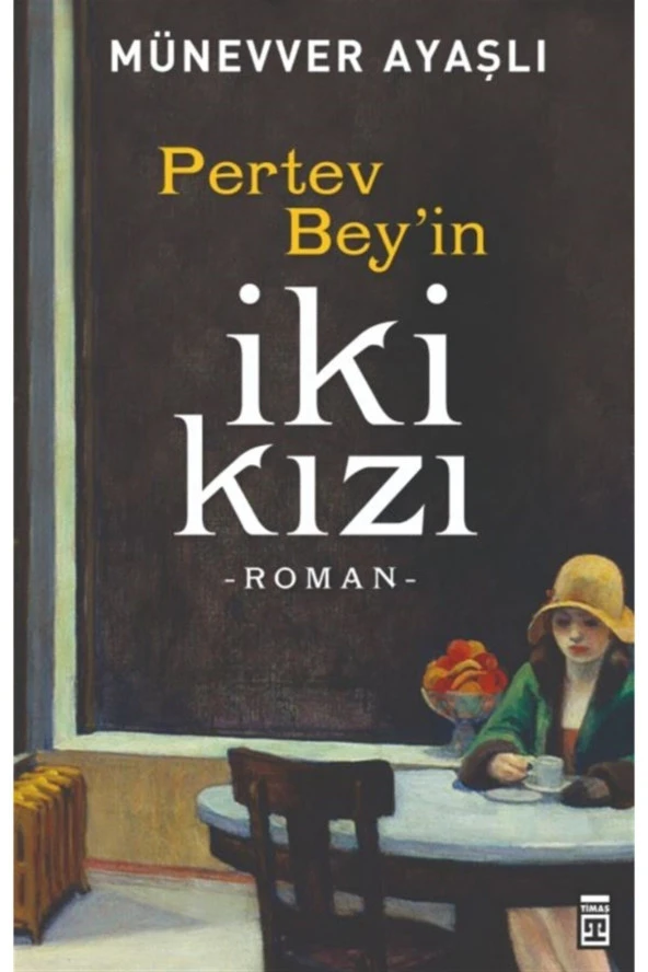 Pertev Beyin İki Kızı