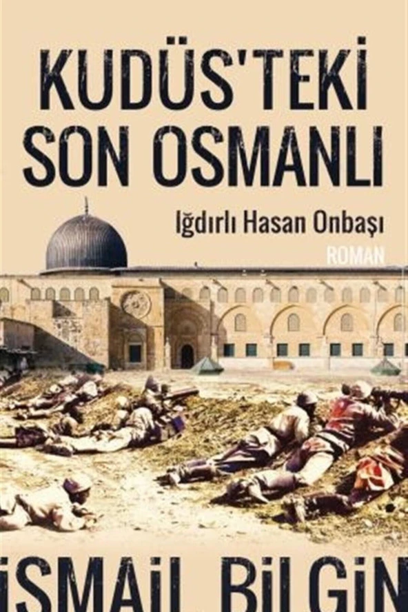 Kudüsteki Son Osmanlı