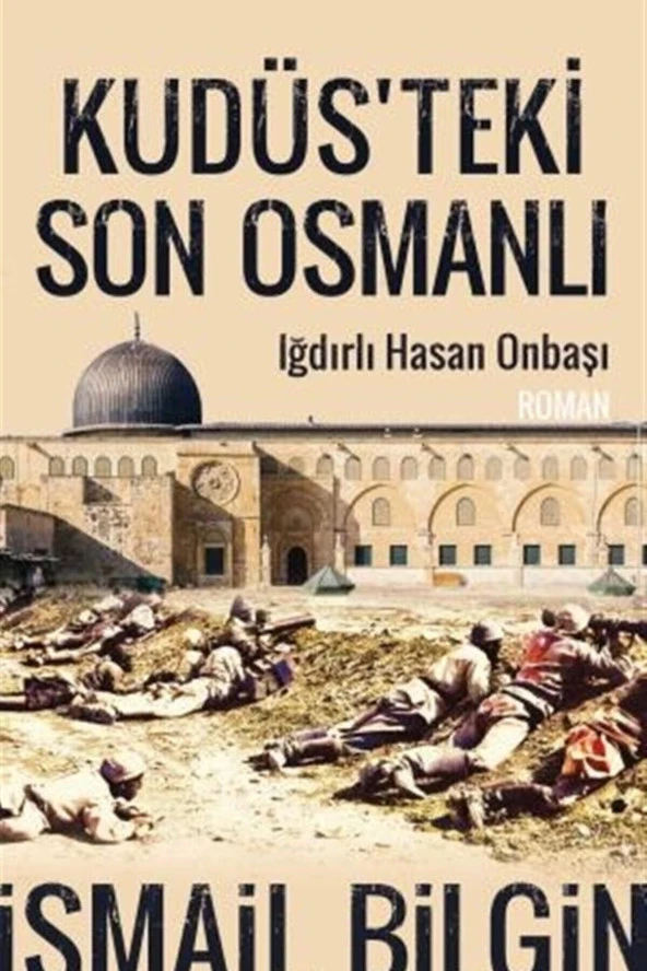 Kudüsteki Son Osmanlı - Resim 3
