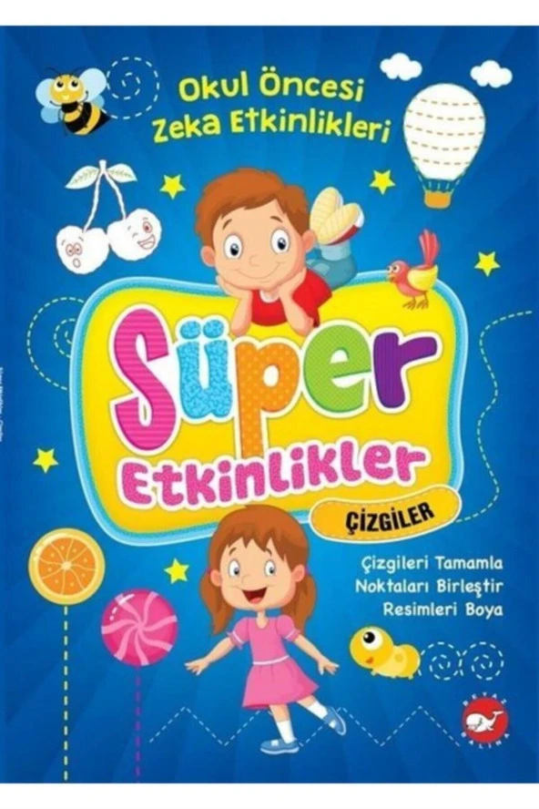 Süper Etkinlikler Çizgiler ( Okul Öncesi )