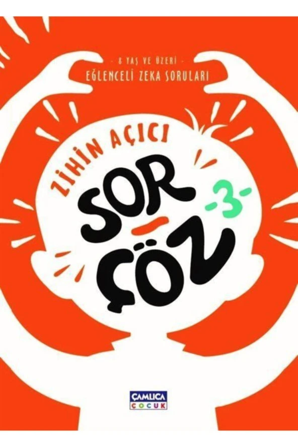 Zihin Açıcı Sor Çöz 3- Eğlenceli Zeka Soruları ürün görseli 1