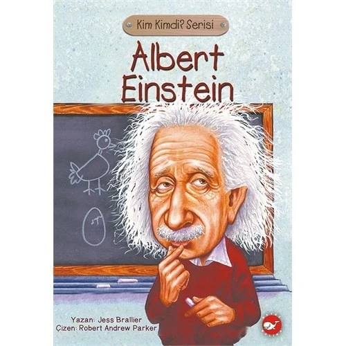 KİM KİMDİR ALBERT EİNSTEİN   BEYAZ  BALİNA