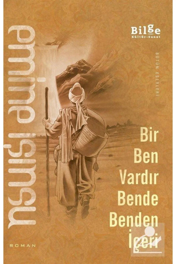 Bir Ben Vardır Benden İçeri