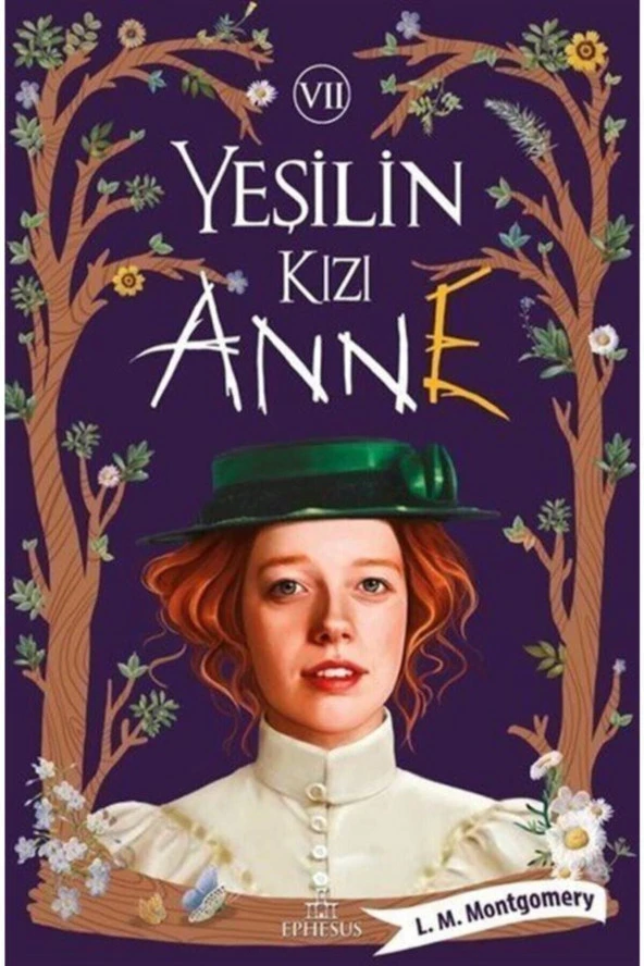 Yeşilin Kızı Anne - 7 Ciltsiz