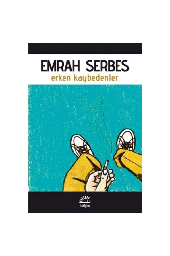 Erken Kaybedenler