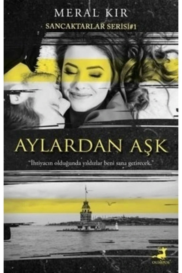 Aylardan Aşk - Sancaktarlar Serisi 1