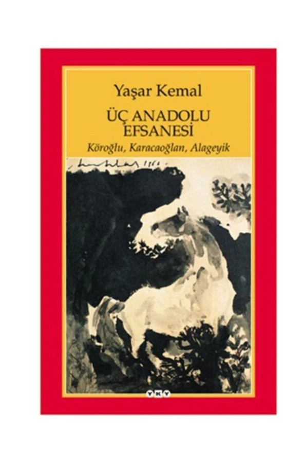 Üç Anadolu Efsanesi