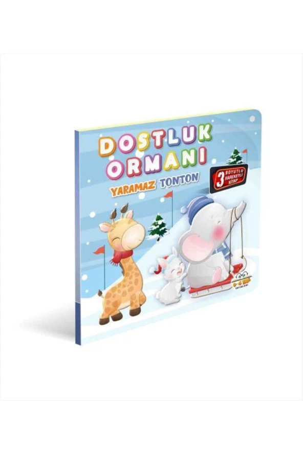 Dostluk Ormanı Yaramaz Tonton