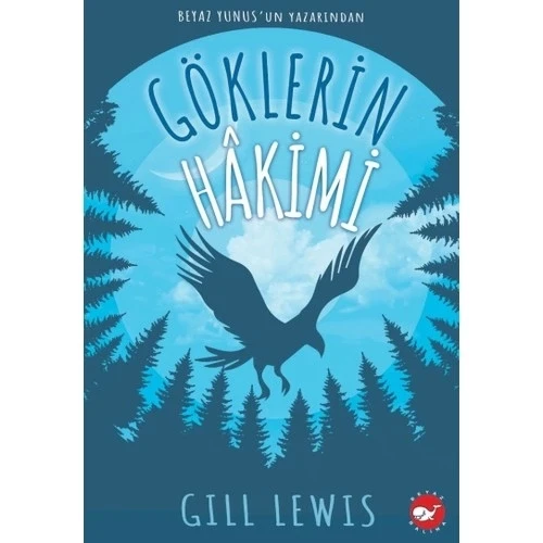 GÖKLERİN HAKİMİ  GILL LEWIS  BEYAZ BALİNA