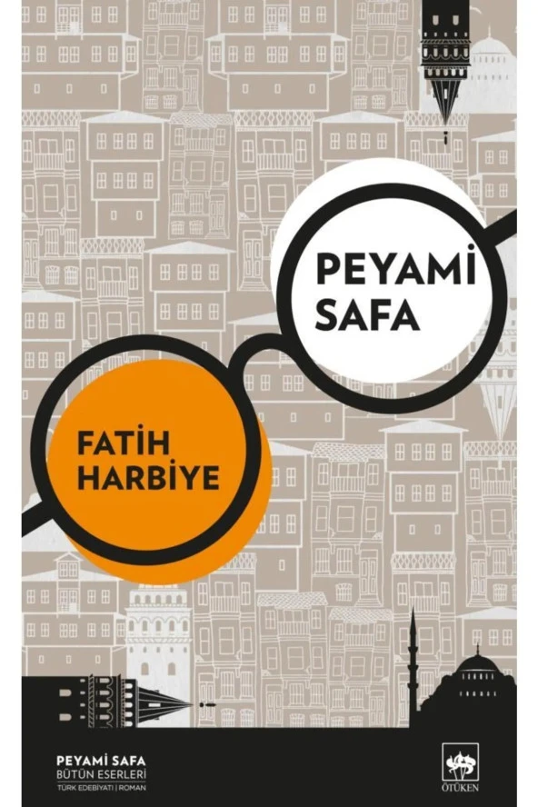 Fatih Harbiye / Peyami Safa