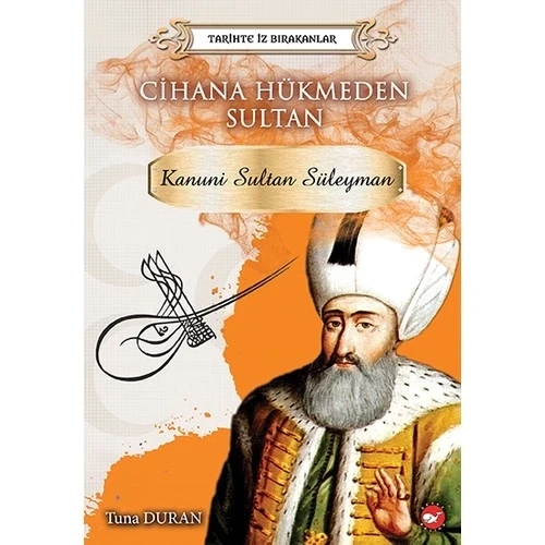 KANUNİ SULTAN SÜLEYMAN  BEYAZ BALİNA