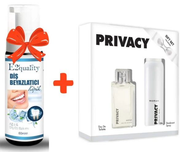 E2'quality Diş Beyazlatıcı Köpük + Privacy Bayan Parfüm Seti Edt 100ml + Deodorant 150ml Kofre Kadın Set