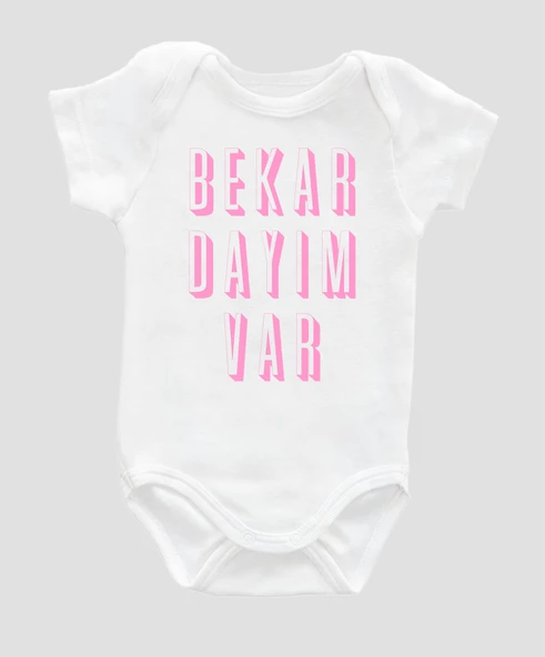 Organik %100 Pamuk Bekar Dayım Var Pembe Bebek Body ZBN076