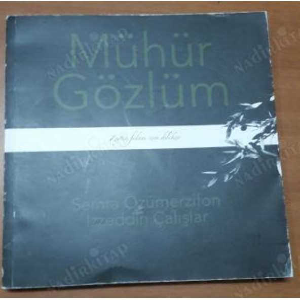 MÜHÜR GÖZLÜM ZEYTİN FİDANI İÇİN DİLEKÇE SEMRA ÖZÜMERZİFON-İZZEDDİN - 2