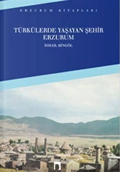 Türkülerde Yaşayan Şehir Erzurum