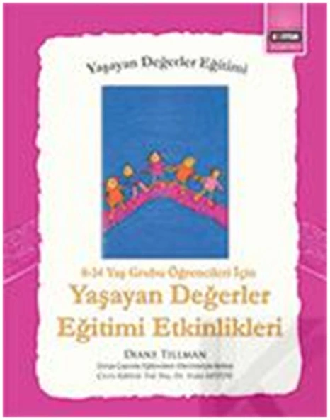 Yaşayan Değerler Eğitimi Etkinlikleri