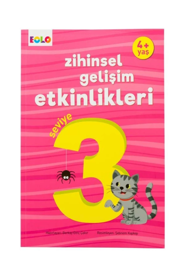 Eolo  4+Yaş Zihinsel Gelişim Etkinlikleri -Seviye 3 4+YAŞ