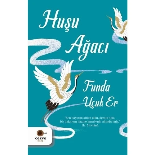 HUŞU AĞACI FUNDA UÇUKER CEZVE KİTAP