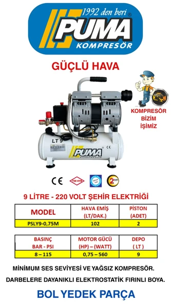 PUMA Sessiz Ve Yağsız 9 Litre. 0,75 Hp. 220 Volt. 8 Bar. Pistonlu Kompresör