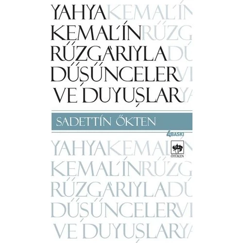 Yahya Kemal'in Rüzgarıyle