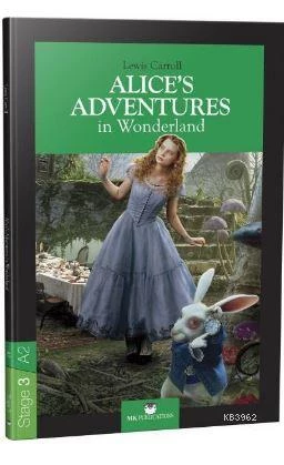 ALICES ADVENTURES İNGİLİZCE  MKPUBLICATIONS