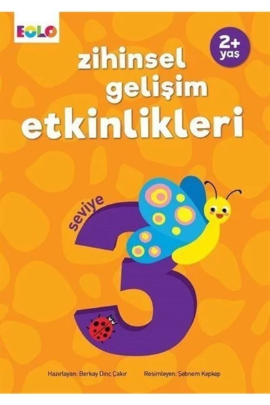 Zihinsel Gelişim Etkinlikleri - Seviye 3 - 2+ Yaş