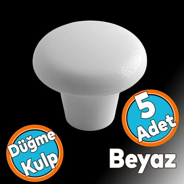 Mobilya Düğme Sert Plastik Kulp Beyaz Dolap Mutfak Dolabı Çekmece Kapak Kulpu Kulbu 5 ADET