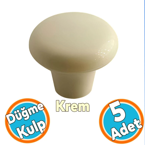 Mobilya Düğme Sert Plastik Kulp Krem Dolap Mutfak Dolabı Çekmece Kapak Kulpu Kulbu 5 ADET