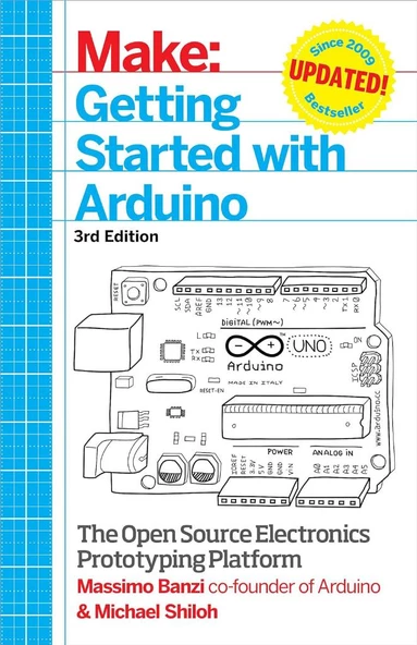 Getting Started with Arduino: The Open Source Electronics Prototyping Platform 3rd Edition Banzi Shiloh