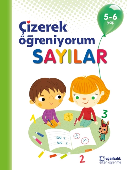 Uçanbalık Yayınları Çizerek Öğreniyorum – Sayılar 5-6 yaş