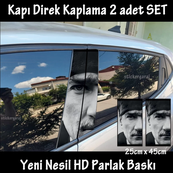 gazi mustafa kemal ata oto kapı sticker 2li sağ sol kapı direk için folyo kaplama - tuning modifiye görünüm