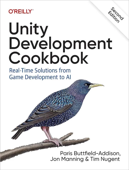 Unity Development Cookbook: Real-Time Solutions from Game Development to AI 2nd Edition Addison Manning ürün görseli 1