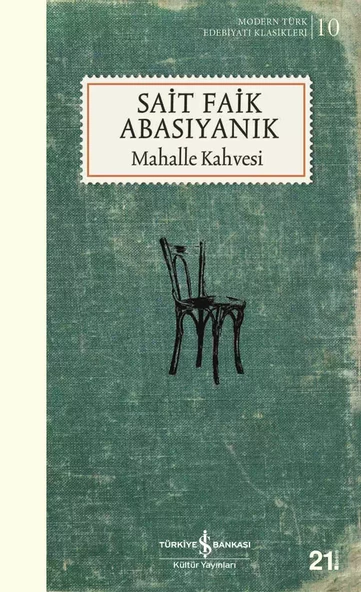 Mahalle Kahvesi Sait Faik Abasıyanık