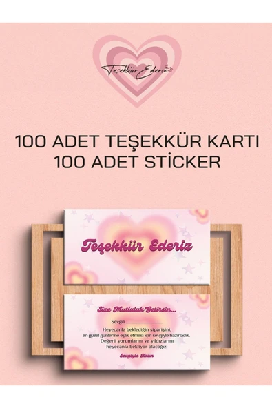100 Adet Teşekkür Kartı ve 100 adet Teşekkür Sticker PYTKSVTK26