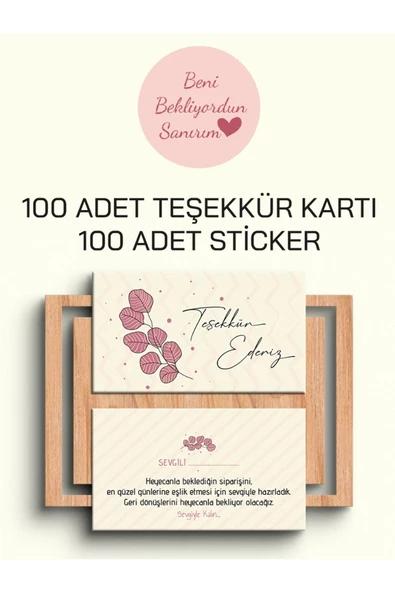 100 Adet Teşekkür Kartı ve 100 adet Teşekkür Sticker PYTKSVTK18