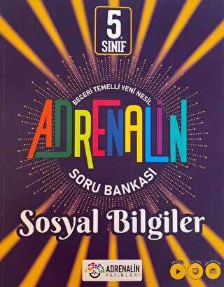 Adrenalin Yayınları 5. Sınıf Adrenalin Sosyal Bilgiler Soru Bankası