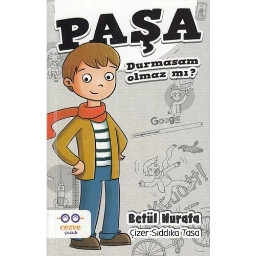 PAŞA DURMAZSAM OLMAZMI CEZVE ÇOCUK