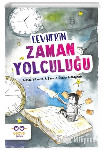 CEVHERİN ZAMAN YOLCULUĞU NİHAL YILMAZ CEZVEÇOCUK