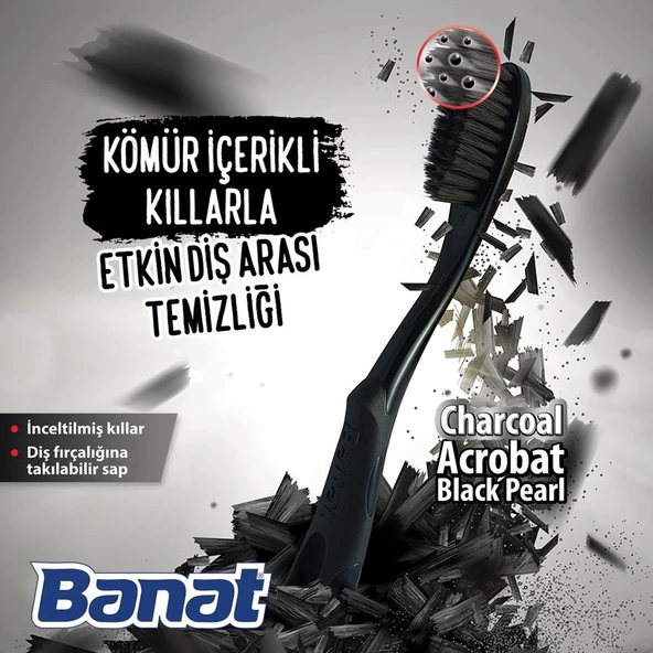 Banat Acrobat Charcoal Black Pearl Kömür İçerikli Yumuşak Diş Fırçası - 2