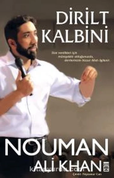 Dirilt Kalbini Nouman Ali Khan  TİMAŞ YAYINLARI