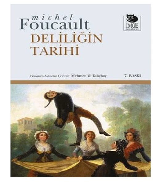 Deliliğin Tarihi - Resim 2