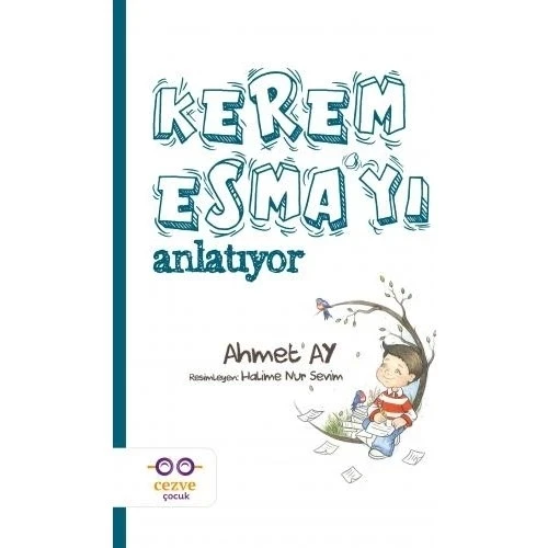 KEREM ESMAYI ANLATIYOR CEZVE ÇOCUK