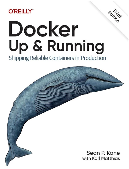 Docker: Up & Running: Shipping Reliable Containers in Production 3rd Edition Kane Matthias ürün görseli