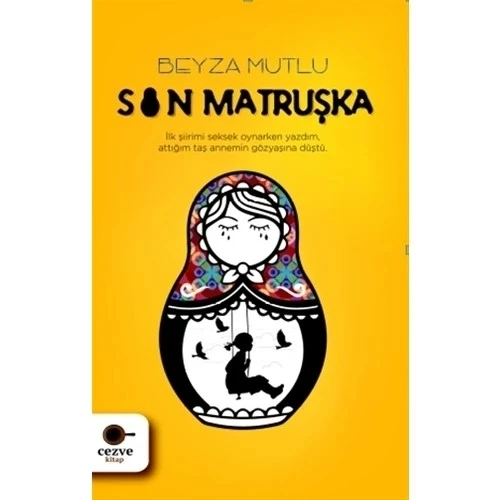 SON MATRUŞKA BEYZA MUTLU CEZVE KİTAP