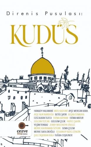 KUDÜS  DİRENİŞ PUSULASI MERVE SAFA LİKOĞLU  CEZVE KİTAP