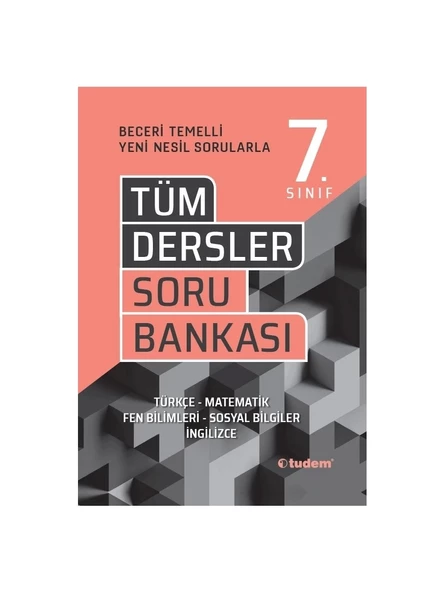 Tudem Yayınları 7. Sınıf Tüm Dersler Beceri Temelli Soru Bankası