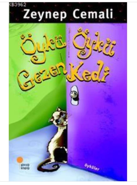 Günışığı - Öykü Öykü Gezen Kedi Zeynep Cemali